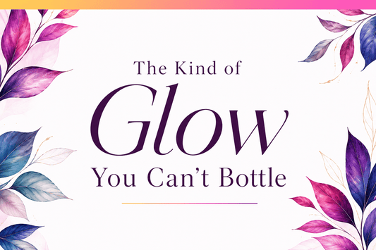 The Kind Of Glow You Can’t Bottle - Ella Vatour