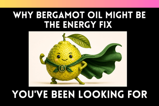 Why Bergamot Oil Might Be the Energy Fix You've Been Overlooking - Ella Vatour
