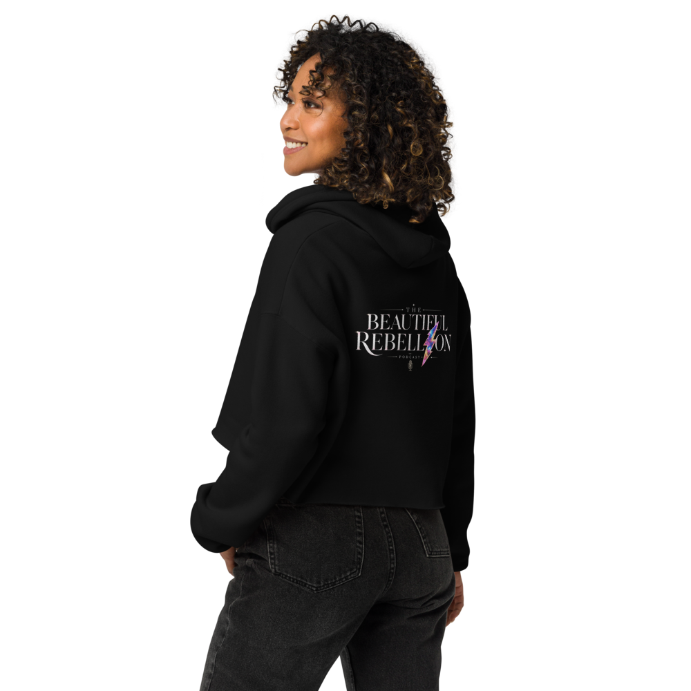 Beautiful + Unruly Rebellion Cropped Hoodie